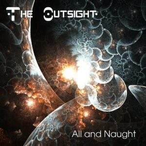 All and Naught est le nouvel album de death et trash metal du groupe de métal The Outshight disponible chez le Label de métal BVP.