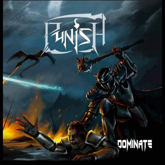 L'album de heavy metal Dominate du groupe de metal Punish Dominate est le dernier album heavy metal du groupe de metal Punish disponible chez le Label de metal rock Black Veil Production.