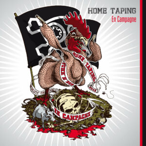 En Campagne est le dernier album punk du groupe de punk Home Taping disponible chez le Label de metal rock et punk Black Veil Production.